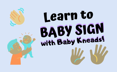 Learn to Baby Sign with Baby Kneads