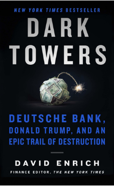 Dark Towers by David Enrich book cover