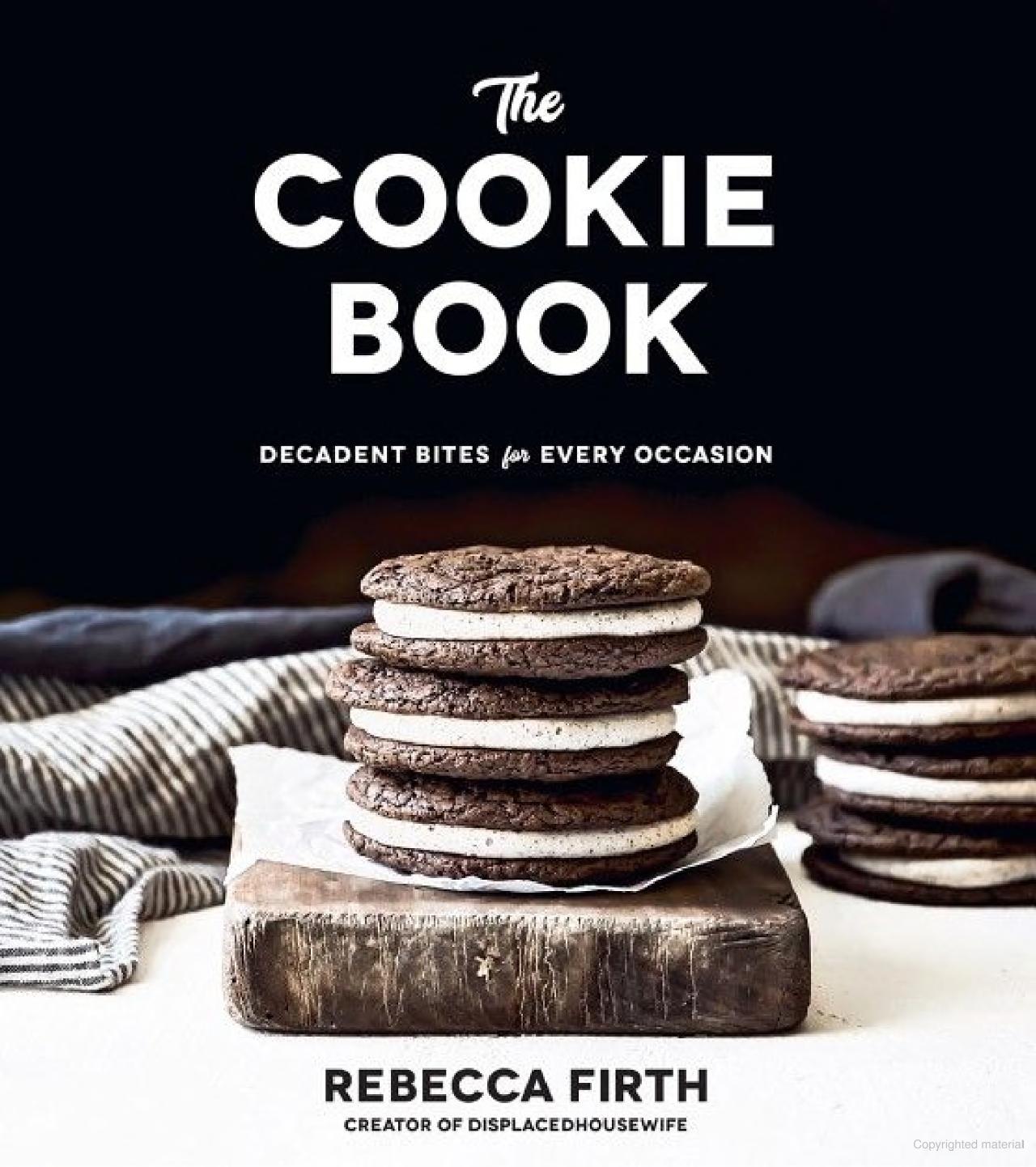 The Cookie Book: Decadent Bites for Every Occasion