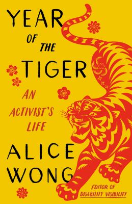 Year of the Tiger: An Activist’s Life