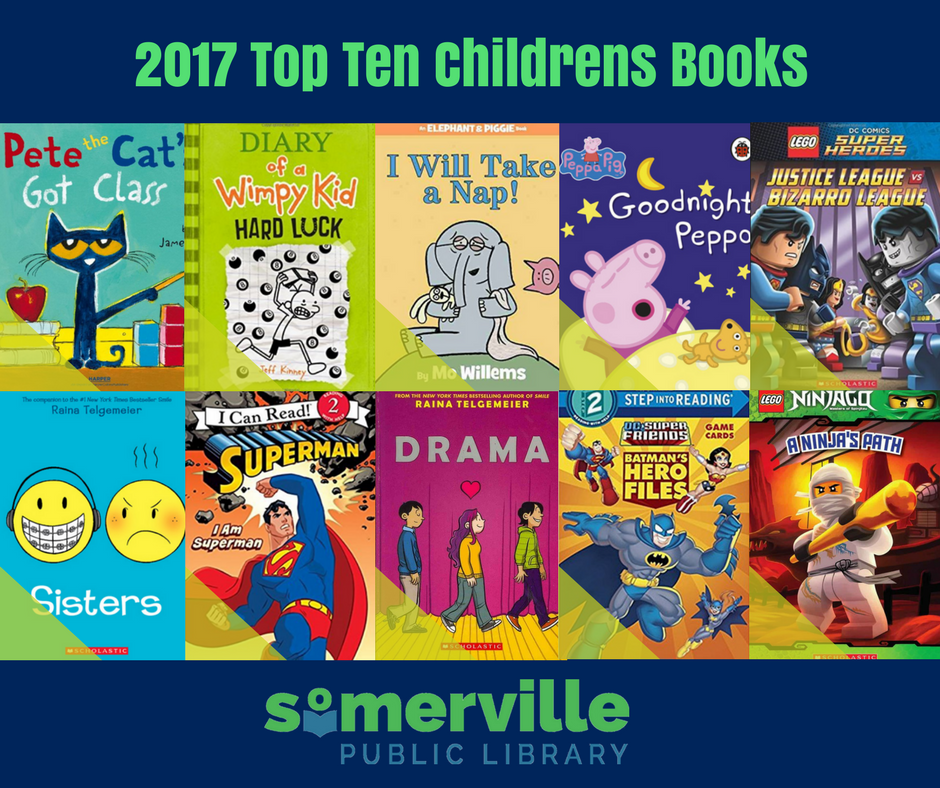 Top Ten 2017 Childrens Books in Somerville