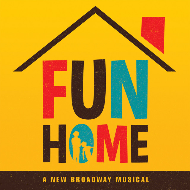 Fun Home: A New Broadway Musical