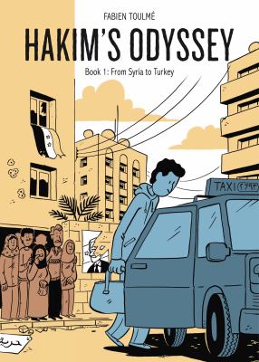 Hakim's Odyssey. Book 1, From Syria to Turkey