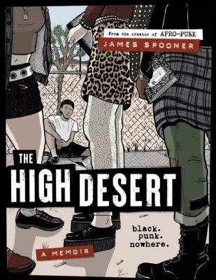 The High Desert: Black. Punk. Nowhere