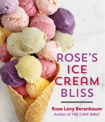 Rose’s Ice Cream Bliss