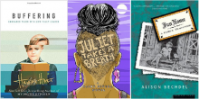 Book covers of Buffering, Juliet Takes a Breath, and Fun Home