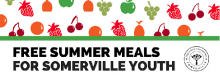 Free Summer Meals for Somerville Youth