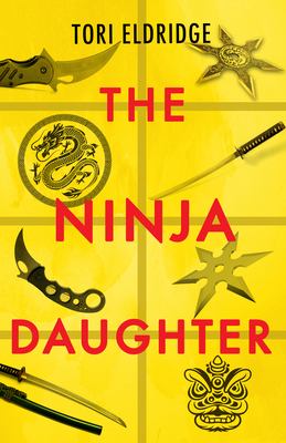 The Ninja Daughter