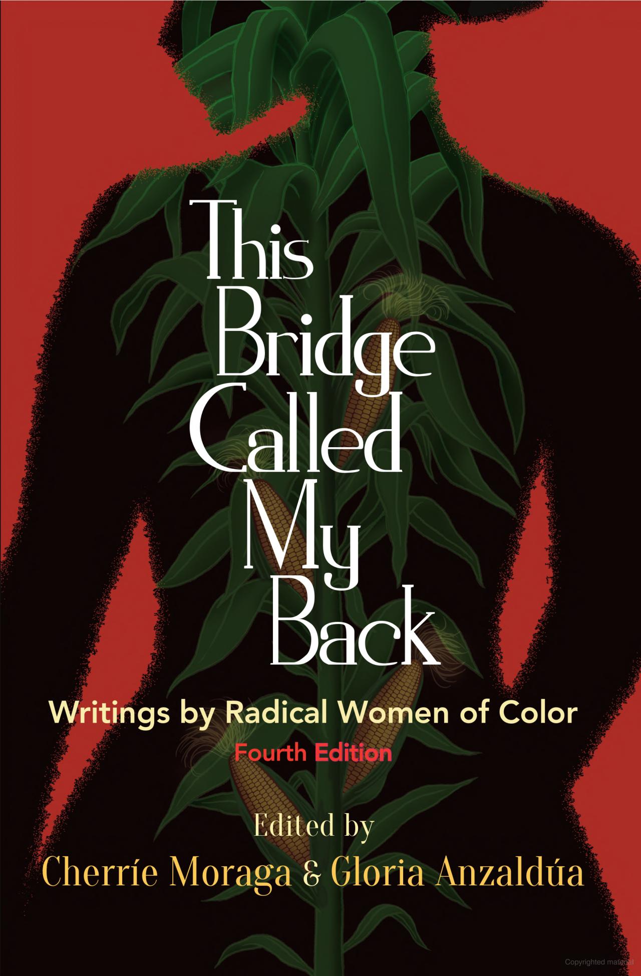 This Bridge Called my Back: Writings by Radical Women of Color