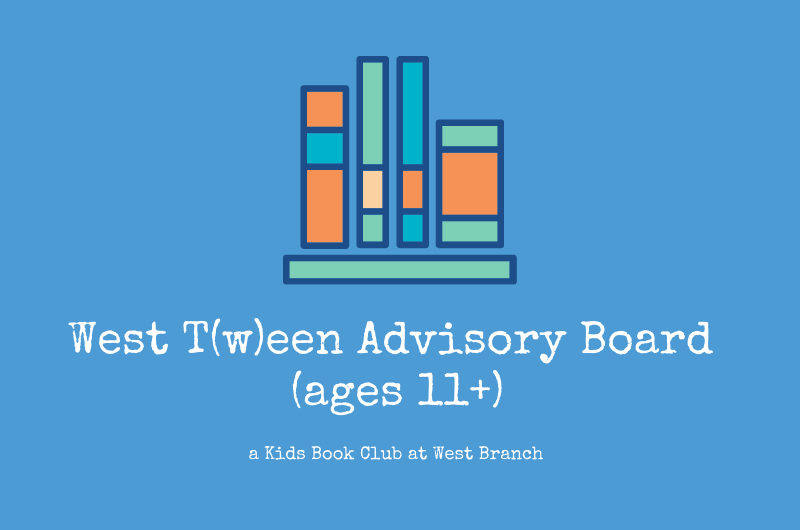 The West T(w)een Advisory Board