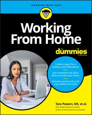 Working From Home (For Dummies)