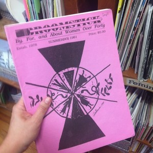 A zine made by women over 40. Found at the Papercut Zine Library.